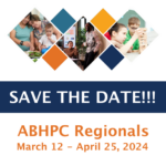 Save the Date! ABHPC Regionals March and April 2024